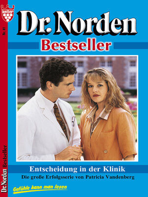 cover image of Dr. Norden Bestseller 81 – Arztroman